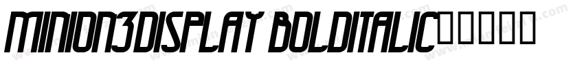 Minion3Display BoldItalic字体转换